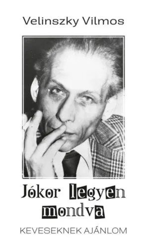 Outlet Jókor legyen mondva - Keveseknek ajánlom