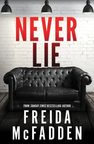 Never Lie Azonnal elérhető