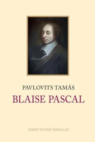 Blaise Pascal Csak ma