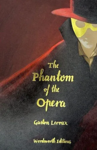 Phantom of the Opera - Wordsworth Collector's Editions Utolsó esély