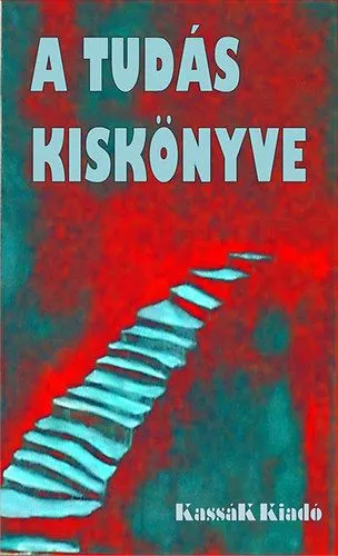A tudás kiskönyve - Út a bölcsességhez Szezonális akció