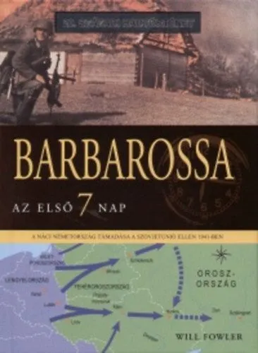Barbarossa: az első 7 nap Expressz kézbesítés