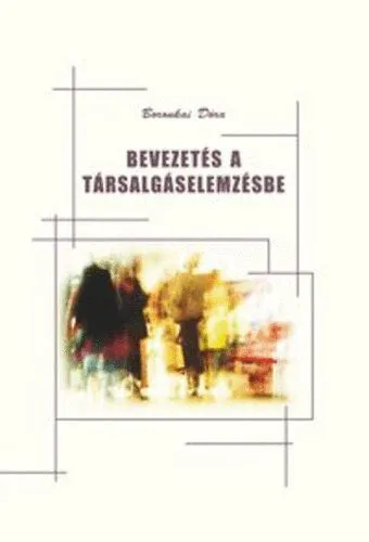 Bevezetés a társalgáselemzésbe Csak ma