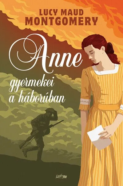 Vásárlói kedvenc Anne gyermekei a háborúban