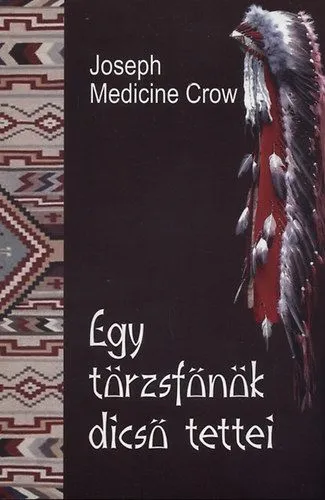 Egy törzsfőnök dicső tettei Legkelendőbb