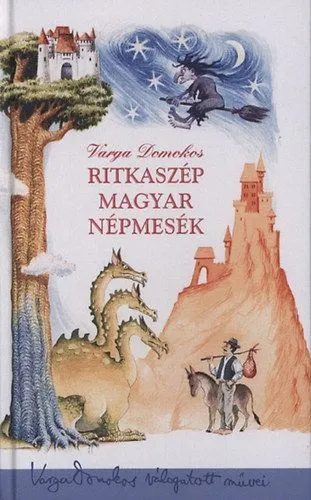 Ritkaszép magyar népmesék Kiárusítás