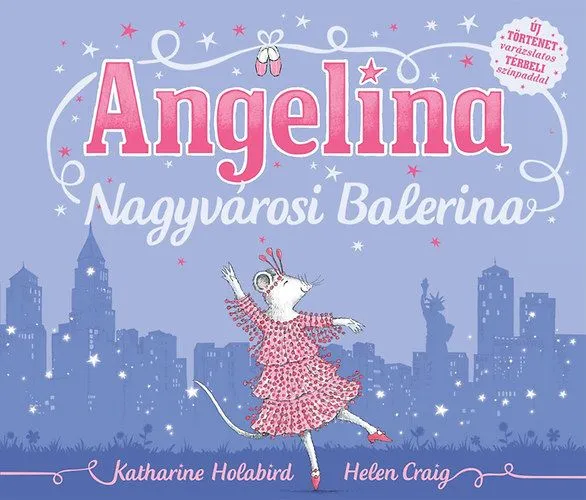 Angelina - Nagyvárosi balerina Expressz szállítás