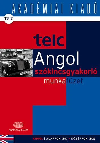 TELC - Angol szókincsgyakorló munkafüzet B1 B2 Biztonságos fizetés