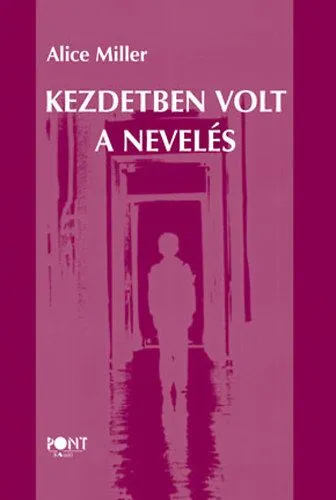 Alacsony ár Kezdetben volt a nevelés