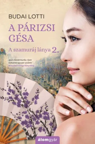 Akciós ár A párizsi gésa - A szamuráj lánya 2.