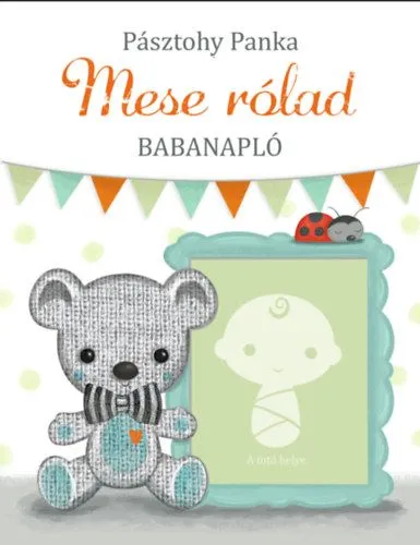 Mese rólad - Babanapló Olcsóbb
