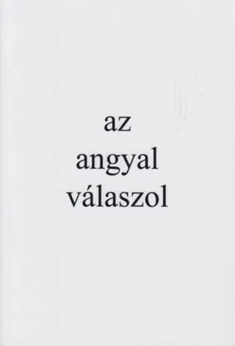 Az angyal válaszol Nézd meg most