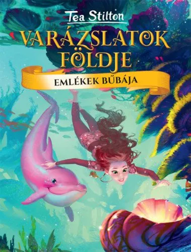 Emlékek bűbája - Varázslatok földje Biztonságos fizetés