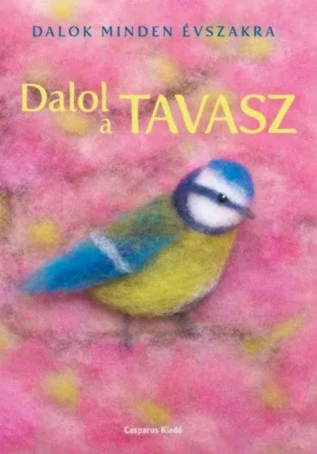 Utolsó esély Dalol a tavasz - Dalok minden évszakra