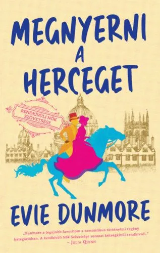 Megnyerni a herceget - Rendkívüli Nők Szövetsége Bestseller
