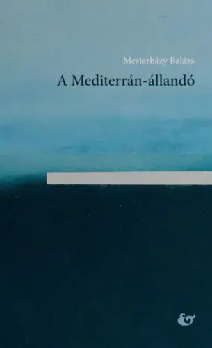 Azonnal elérhető A Mediterrán-állandó