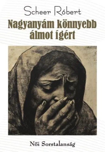 Nagyanyám könnyebb álmot ígért Azonnali szállítás
