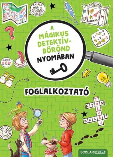 A mágikus detektívbőrönd nyomában - Foglalkoztató Azonnali szállítás