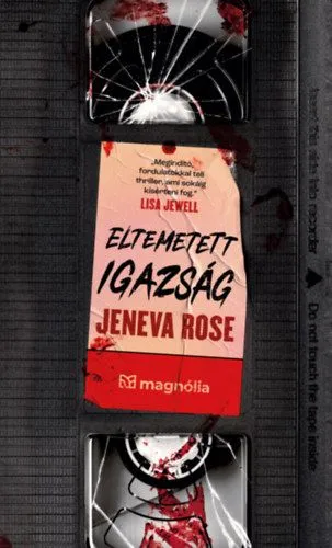 Csak ma Eltemetett igazság