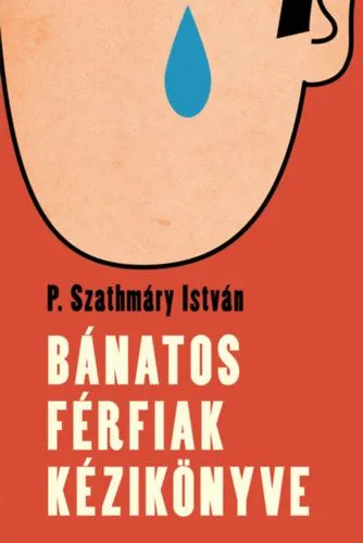 Biztonságos fizetés Bánatos férfiak kézikönyve