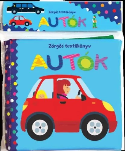 Legkelendőbb Zörgős textilkönyv - Autók