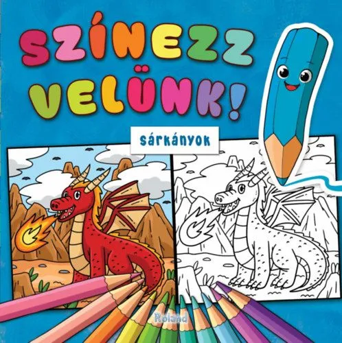 Színezz velünk! - Sárkányok Legnépszerűbb