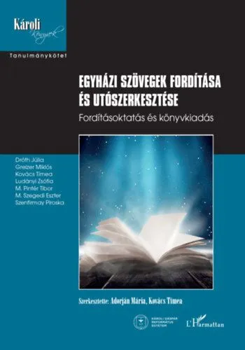 Ajánlat Egyházi szövegek fordítása és utószerkesztése - Fordításoktatás és könyvkiadás