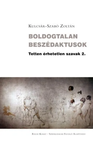 Boldogtalan beszédaktusok Különleges ajánlat