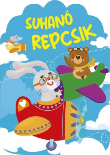 Suhanó repcsik - kifestő Azonnali szállítás