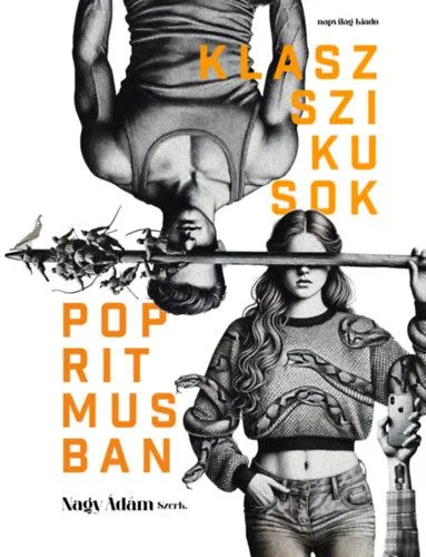Klasszikusok popritmusban - Képzelet és tanulás Azonnali szállítás