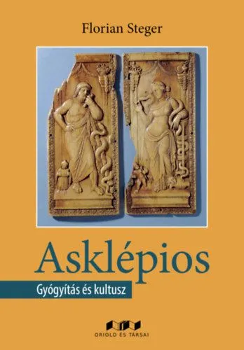 Asklépios - Gyógyítás és kultusz Legjobb ár