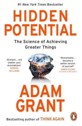 Hidden Potential - The Sience of Achieving Greater Things Ne maradj le