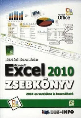 Akció Excel 2010 zsebkönyv - 2007-ES VERZIÓHOZ IS HASZNÁLHATÓ