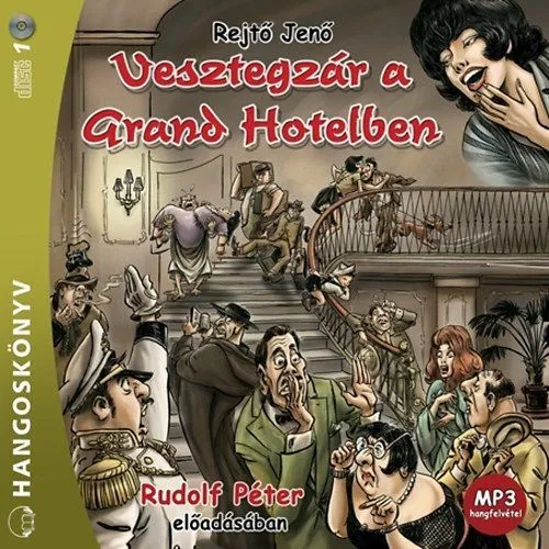 Vesztegzár a Grand Hotelben - Hangoskönyv - MP3 - CD MP3 Akció