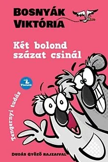 Két bolond százat csinál - Tengernyi tudás 6. Vedd meg online