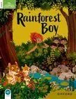 CLASSIC TALES 2ND ED. 2:RAINFOREST BOY Gyors szállítás