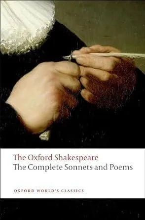 THE COMPLETE SONNETS AND POEMS (OWC) (2008)- Végkiárusítás