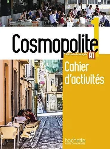 COSMOPOLITE 1. A1 CAHIER D"ACTIVITÉS + AUDIO CD Árcsökkenés