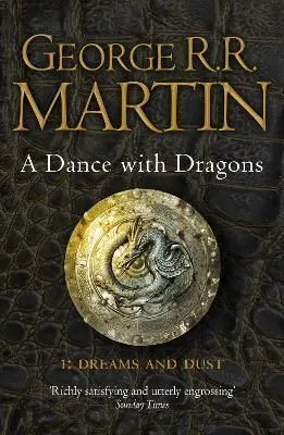 Ajánlat A Dance With Dragons: Part 1 Dreams and Dust (A Song of Ice and Fire Book 5)