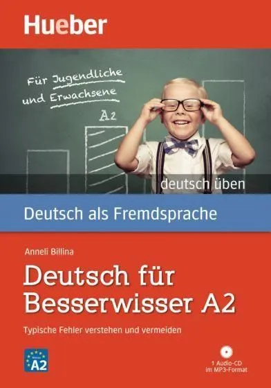 Utolsó esély DEUTSCH ÜBEN DEUTSCH FÜR BESSERWISSER A2
