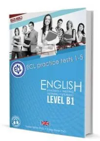 ECL ENGLISH LEVEL B1 PRACTICE EXAMS 1-5 -LEGÚJABB Vásárlói kedvenc