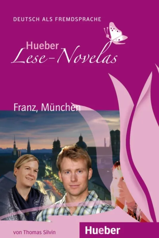 FRANZ, MÜNCHEN -HUEBER LESE-NOVELAS Gyors szállítás