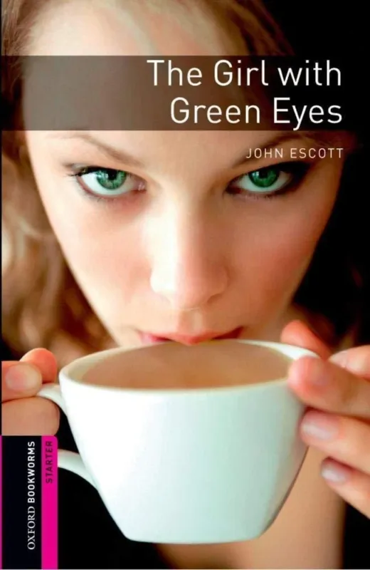Gyors kiszállítás THE GIRL WITH GREEN EYES (OBW STARTER) 3E-