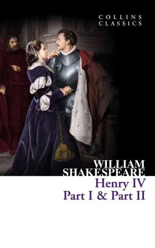 Henry IV, Part I and Part II (Harper Collins Classics) Biztonságos fizetés