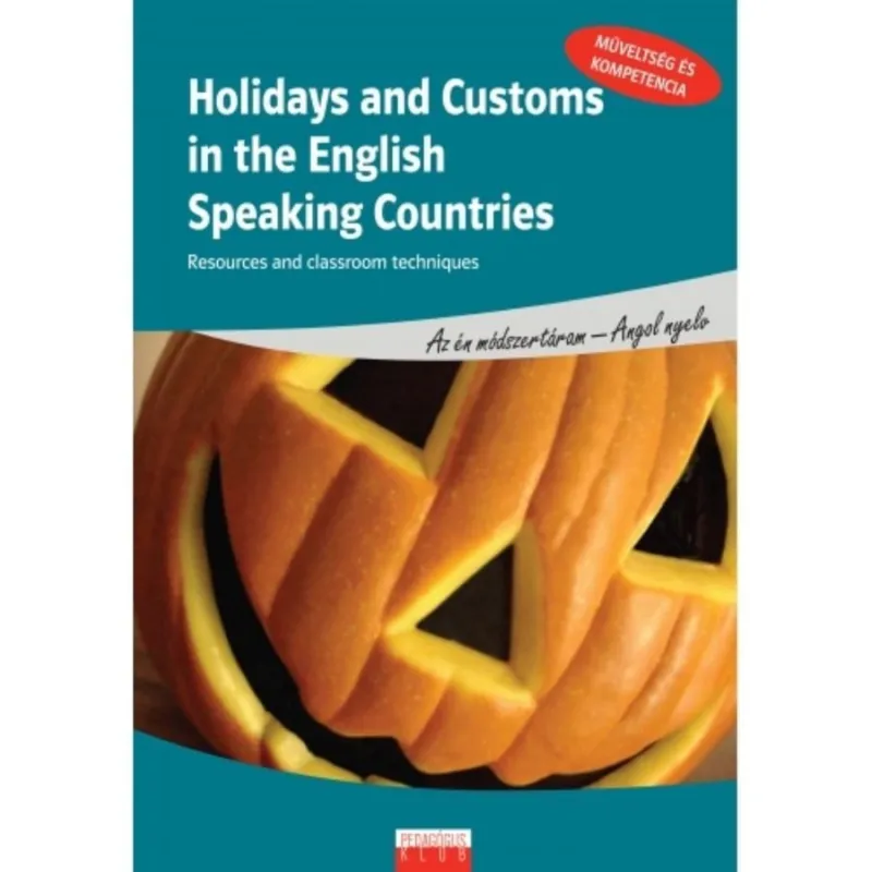 HOLIDAYS AND CUSTOMS IN THE ENGLISH SPEAKING COUNTRIES Bestseller