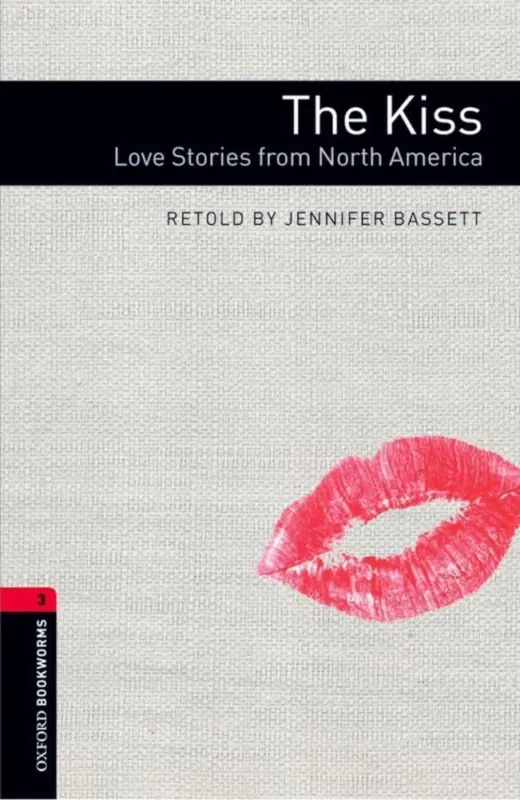 Outlet KISS:LOVE STORIES FROM NORTH AMERICA-OBW LIBRARY 3E- LEVEL 3