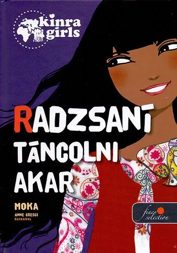 Nézd meg most Kinra Girls 4. - Radzsani táncolni akar