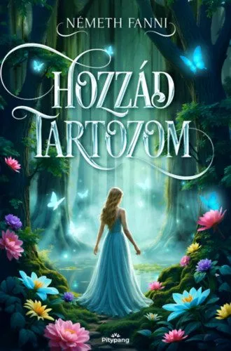 Rendeld meg most Hozzád tartozom