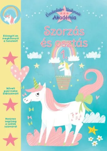 Gyors kiszállítás Varázslatos Unikornis Akadémia - Szorzás és osztás 1.