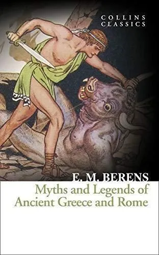 Akciós ár Myths and Legends of Ancient Greece and Rome (Harper Collins Classics)